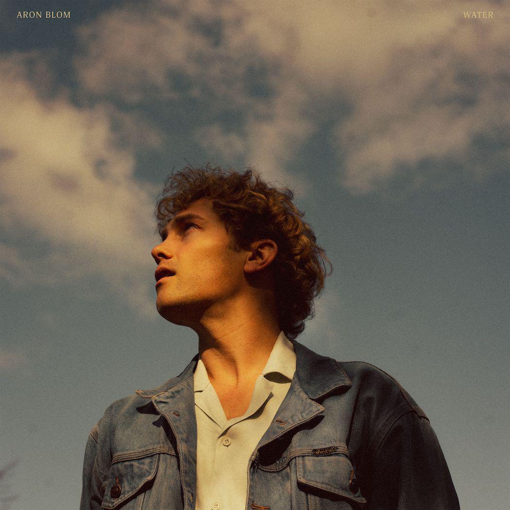 Fresh Indie Pop from Sweden for Fans of Vance Joy. - Aron Blom: Water