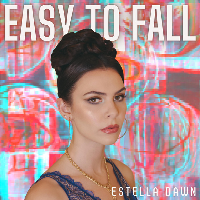 image for Indie Pop FFO Alicia Keys. - Estella Dawn: Easy To Fall