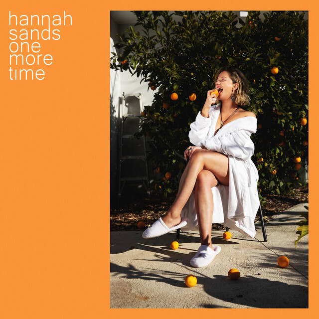 image for Organic, Roots-Driven Soul from Brisbane. - Hannah Sands: One More Time