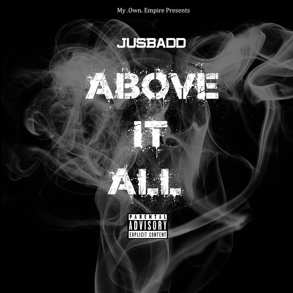 image for Inspirational Hip Hop from Birmingham. - JusBadd: Above It All (Music Video)