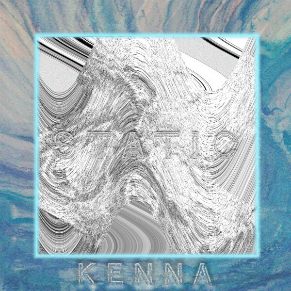 image for Hooky Synth Pop from Nashville. - Kenna: Static