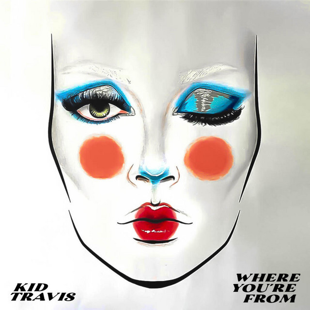image for Another Upbeat Drop from Philly RnB Phenom. - KID TRAVIS: Where You're From