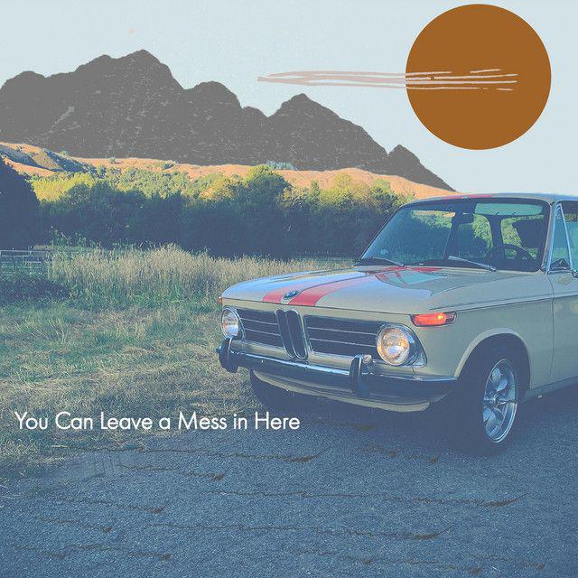 image for Upbeat Indie Pop from Northern California. - Leon in the Wild: You Can Leave a Mess in Here