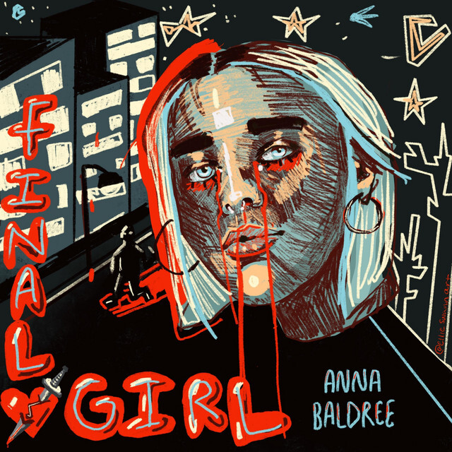 image for Lovelorn Alt Pop from Chattanooga. - Anna Baldree: Final Girl