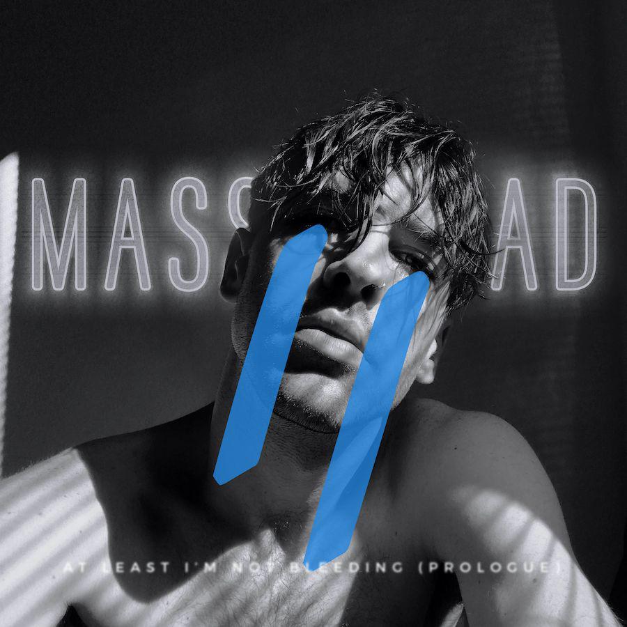 Cinematic Dream Pop from Florida. - MASSIVESAD: At Least Im Not Bleeding (Prologue)