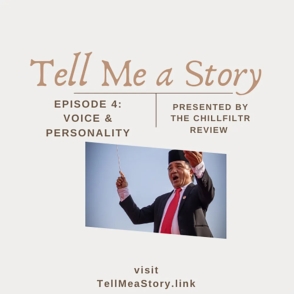 Tell Me a Story - S1 Episode 4: Voice & Personality