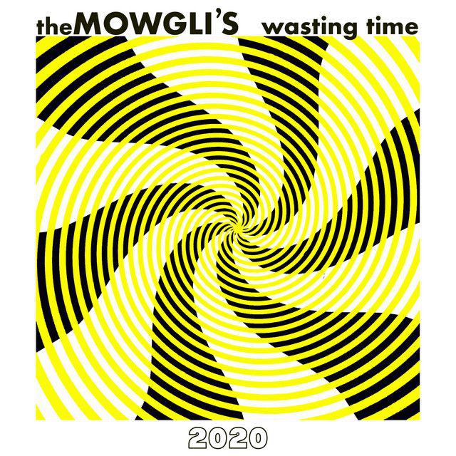 image for Energetic Indie Pop from California. - The Mowgli's: Wasting Time (Music Video)